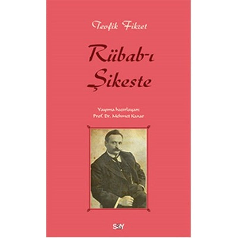 Rübab-ı Şikeste | Say Yayınları