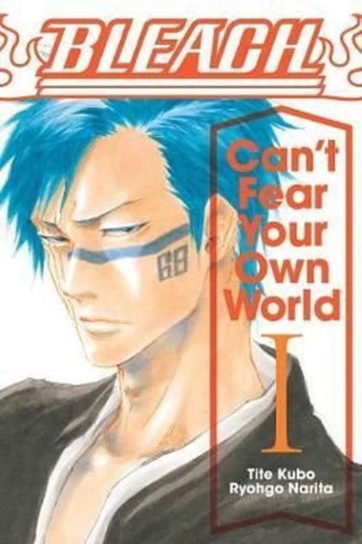 BLEACH: Can't Fear Your Own World 1: Volume 1 | Viz Media