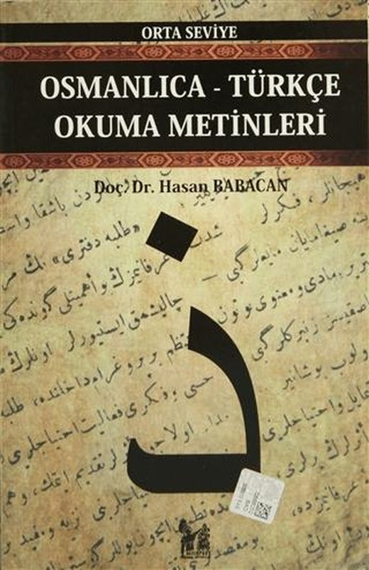 Osmanlıca-Türkçe Okuma Metinleri - Orta Seviye-1 | Altın Post Yayıncılık (Ciltsiz)