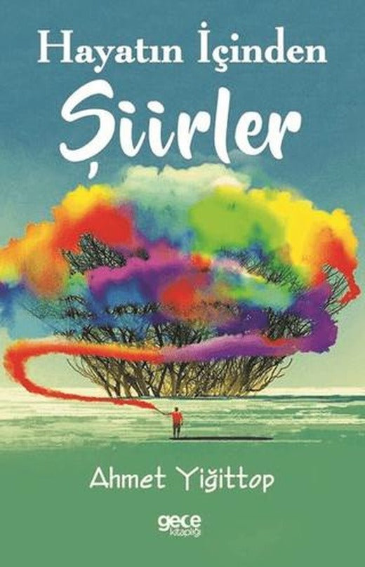 Hayatın İçinden Şiirler | Gece Kitaplığı (Ciltsiz)