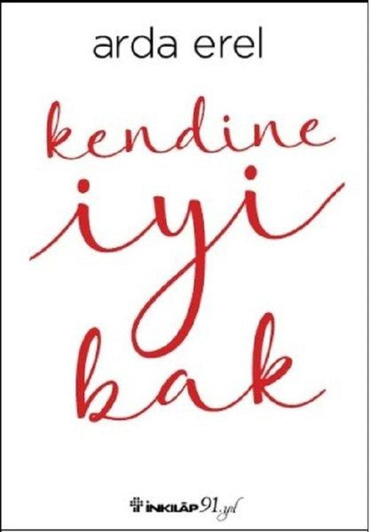 Kendine İyi Bak | İnkılap Kitabevi (İnce Kapak)