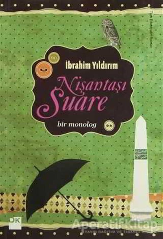 Nişantaşı Suare - İbrahim Yıldırım - Doğan Kitap | Doğan Kitap