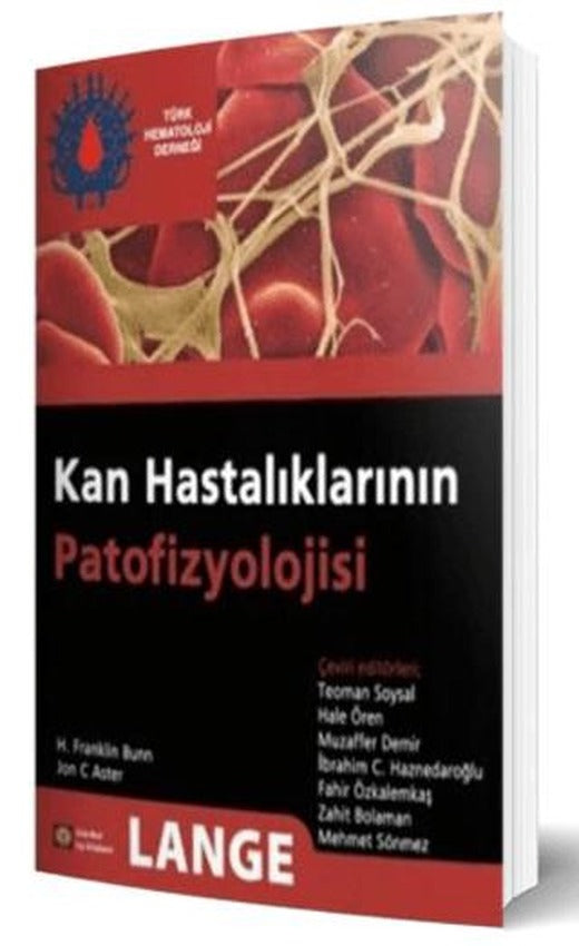 Kan Hastalıklarının Patofizyolojisi | İstanbul Tıp Kitabevi (Ciltsiz)