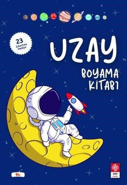 Uzay Boyama Kitabı - 23 Çıkartma Hediye | Ekin Basım Yayın