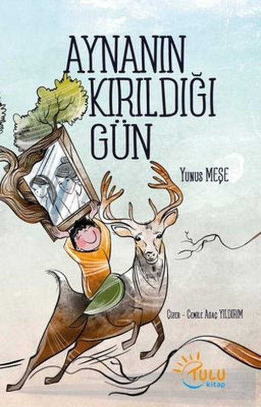 Aynanın Kırıldığı Gün | Tulu Kitap (İnce Kapak)