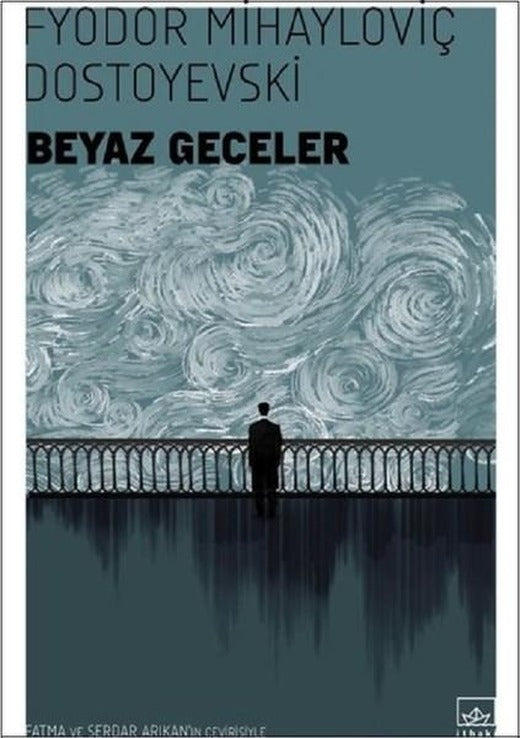 Beyaz Geceler | İthaki Yayınları (İnce Kapak)