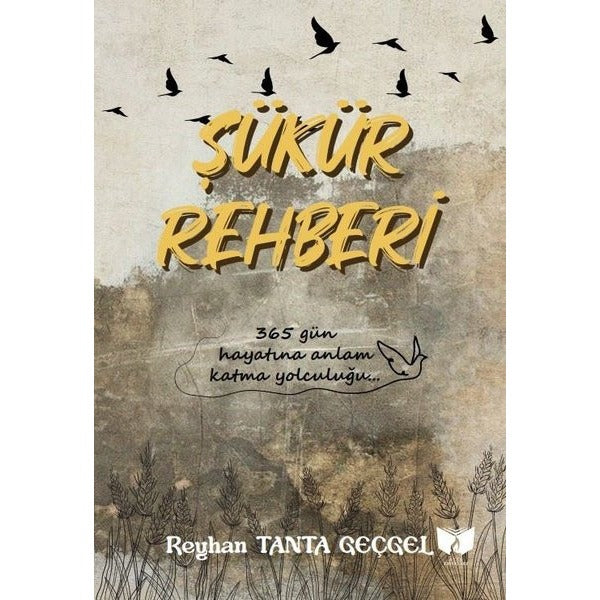 Şükür Rehberi | Ateş Yayınları
