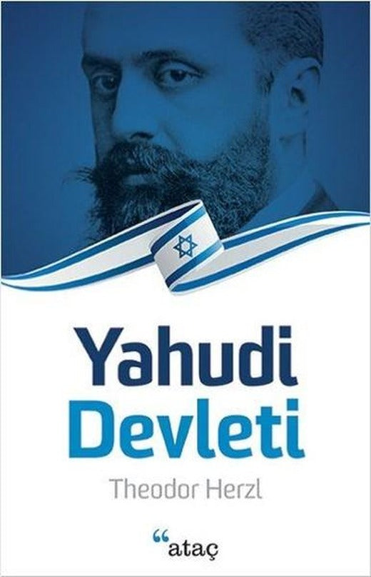 Yahudi Devleti | Ataç Yayınları - Dünya Siyaseti Dizisi (e-Kitap)