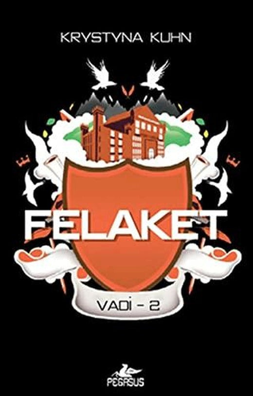 Felaket | Pegasus Yayınları (Ciltsiz)