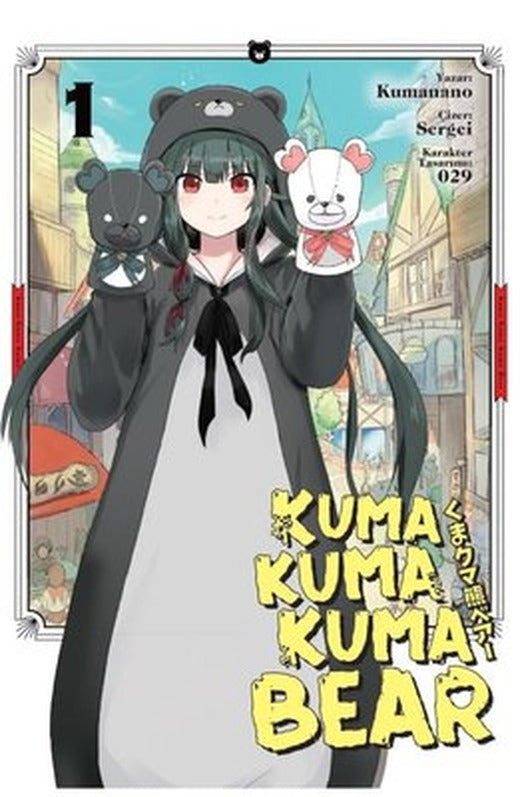 Kuma Kuma Kuma Bear | Kayıp Kıta Yayınları
