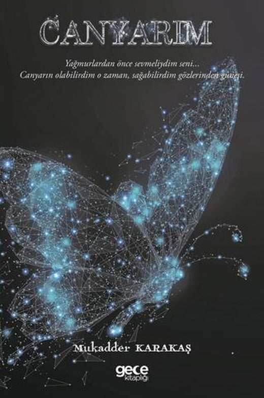 Canyarım | Gece Kitaplığı (Ciltsiz)