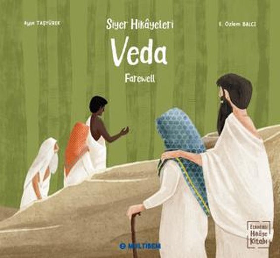 Veda - Farewell (Etkinlikli Hikaye Kitabı) | Multibem Yayınları (Ciltsiz)