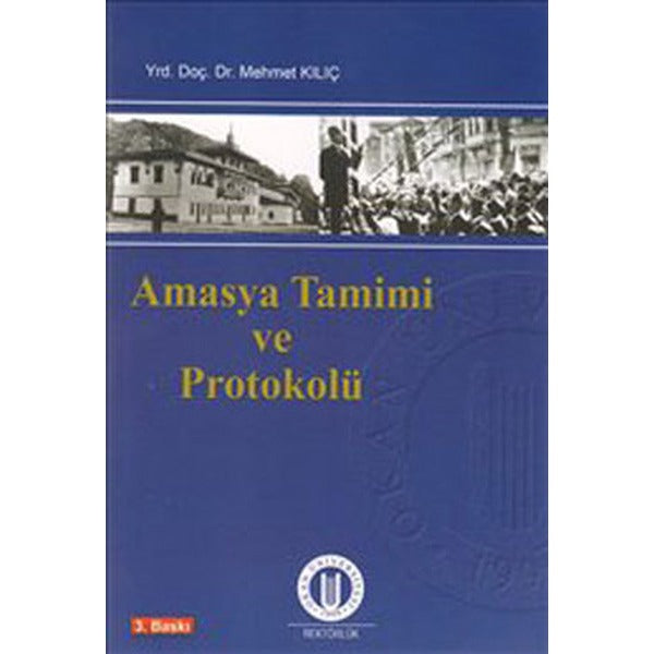 Amasya Tamimi ve Protokolü