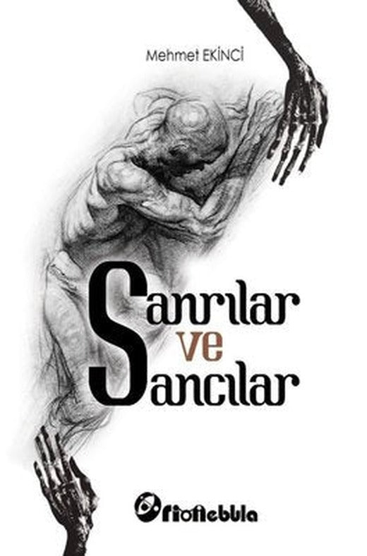 Sanrılar ve Sancılar | Orionebula