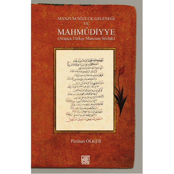 Manzum Sözlük Geleneği ve Mahmudiyye