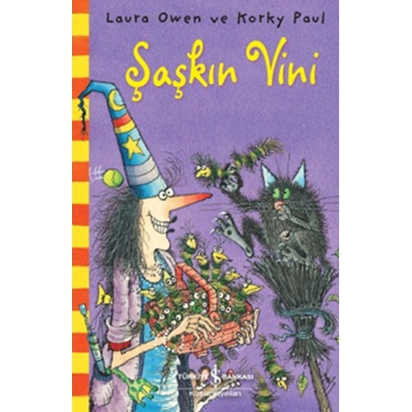 Sakar Cadı Şaşkın Vini | İş Bankası Kültür Yayınları