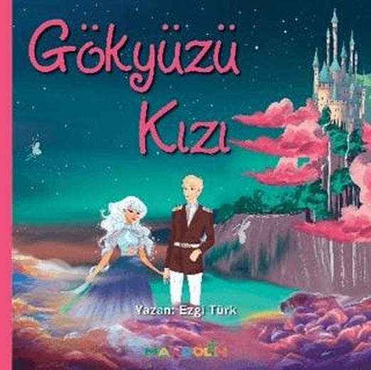 Gökyüzü Kızı | Mandolin Yayınları (Ciltsiz)
