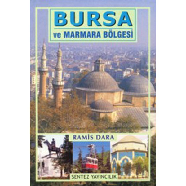 Bursa ve Marmara Bölgesi