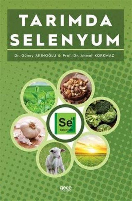 Tarımda Selenyum | Gece Kitaplığı (İnce Kapak)