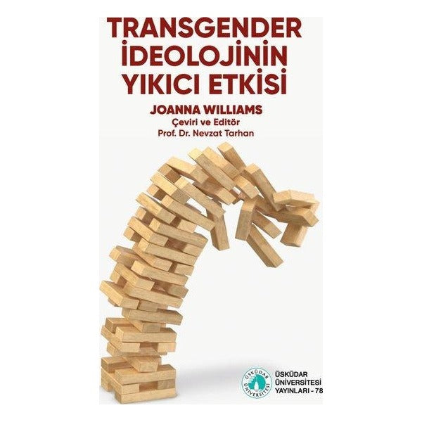 Transgender İdeolojinin Yıkıcı Etkisi
