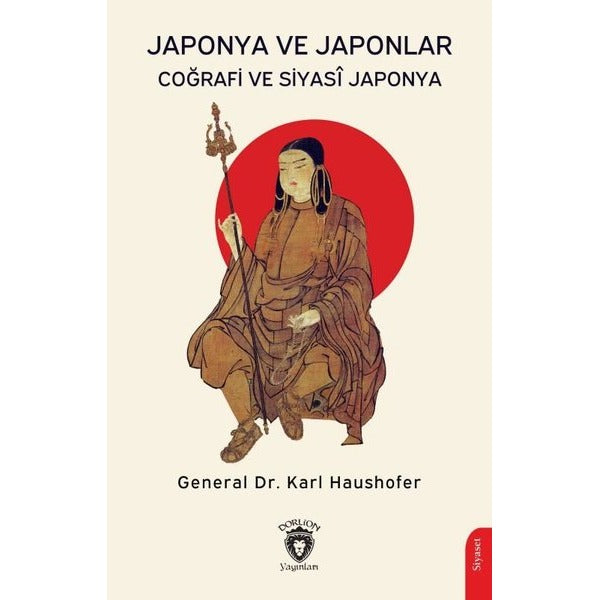 Japonya ve Japonlar | Dorlion Yayınları (Ciltsiz)