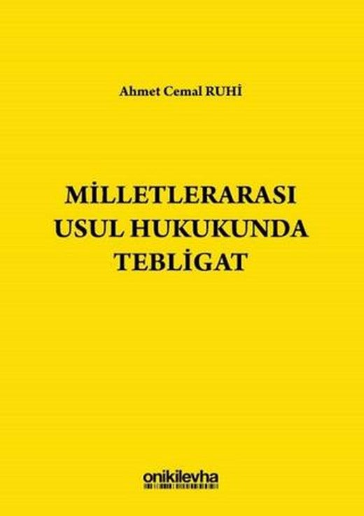 Milletlerarası Usul Hukukunda Tebligat | On İki Levha Yayınları (Ciltsiz)
