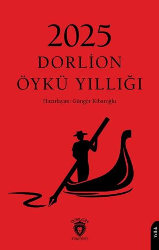 2025 Dorlion Öykü Yıllığı | Dorlion Yayınları (Ciltsiz)