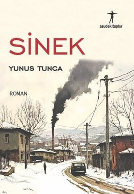 Sinek | Yunus Tunca (İnce Kapak)