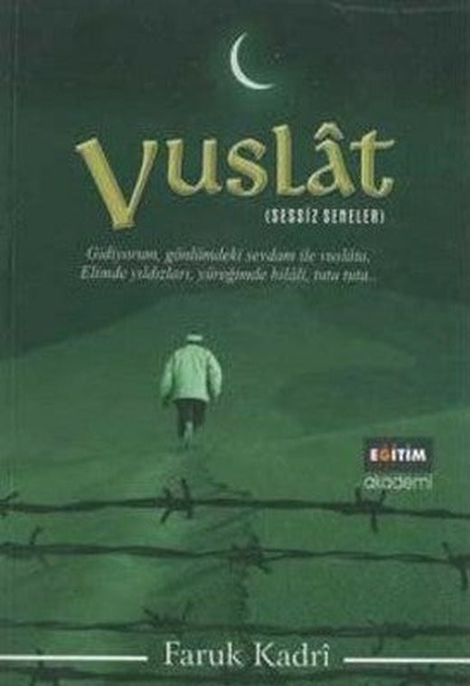 Vuslat - Sessiz Seneler | Eğitim Yayınevi