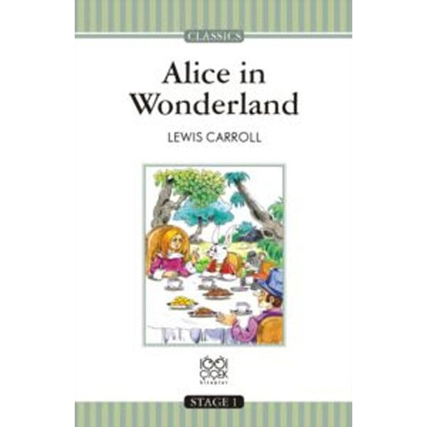 Alice in Wonderland - Stage 1 | 1001 Çiçek (İnce Kapak)
