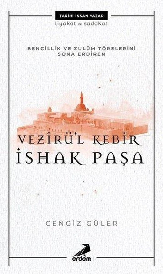 Vezirü'l Kebir İshak Paşa | Erdem Çocuk (e-Kitap)