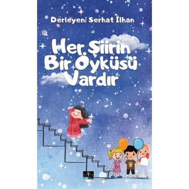 Her Şiirin Bir Öyküsü Vardır | Kitap Ağacı Yayınları (İnce Kapak )