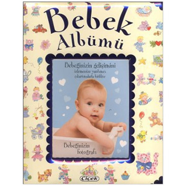 Bebek Albümü - Mavi | Çiçek Yayıncılık (Ciltli)