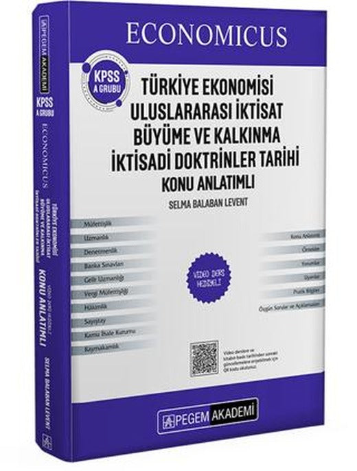 KPSS A Grubu Economicus Türkiye Ekonomisi, Uluslararası İktisat, Büyüme ve Kalkınma, İktisadi Doktrinler Tarihi Konu Anlatımı