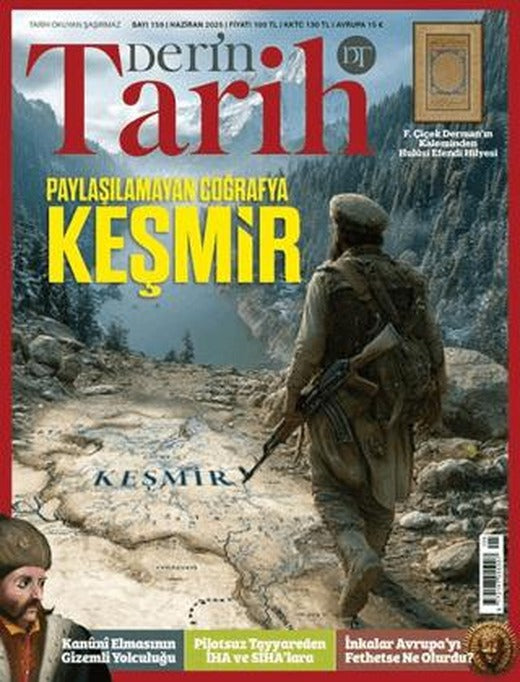 Derin Tarih Dergisi Sayı: 159 Haziran 2025 | Derin Tarih Dergisi (Ciltsiz)