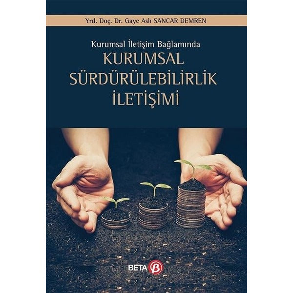 Kurumsal Sürdürebilirlik İletişimi | Beta Yayınları (İnce Kapak)