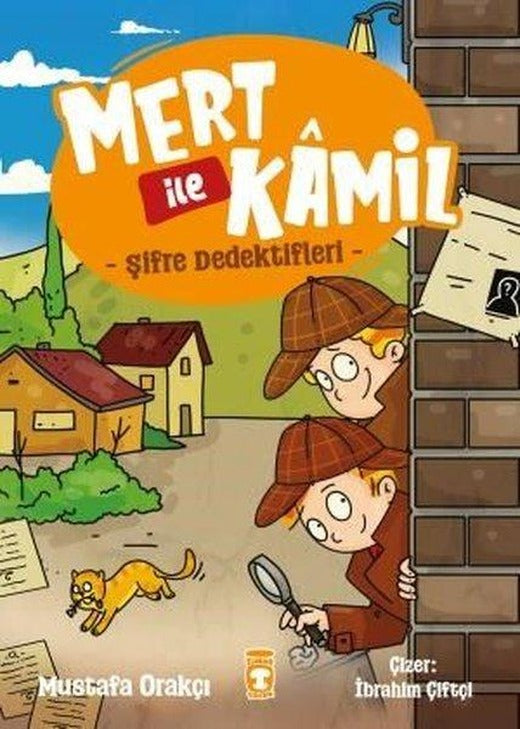 Mert İle Kamil Şifre Dedektifleri | Timaş Çocuk (İnce Kapak)