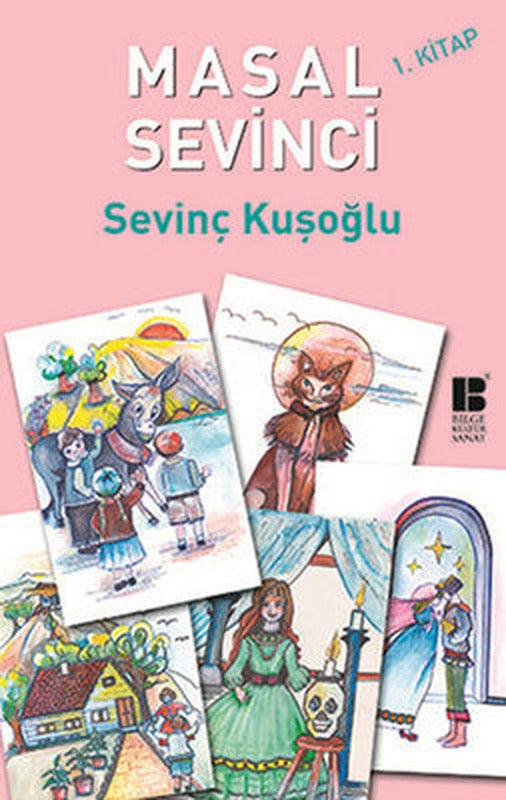 Masal Sevinci 1 | Bilge Kültür Sanat