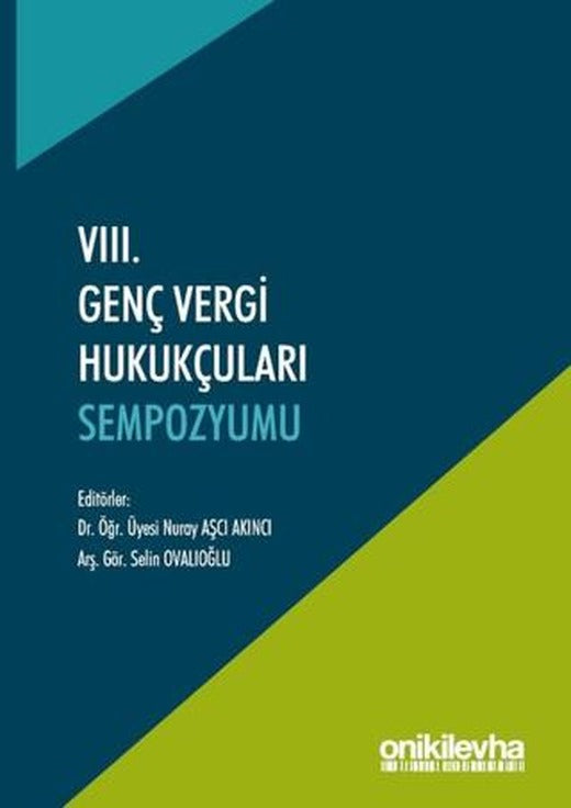 8. Genç Vergi Hukukçuları Sempozyumu | On İki Levha Yayınları (Ciltsiz)