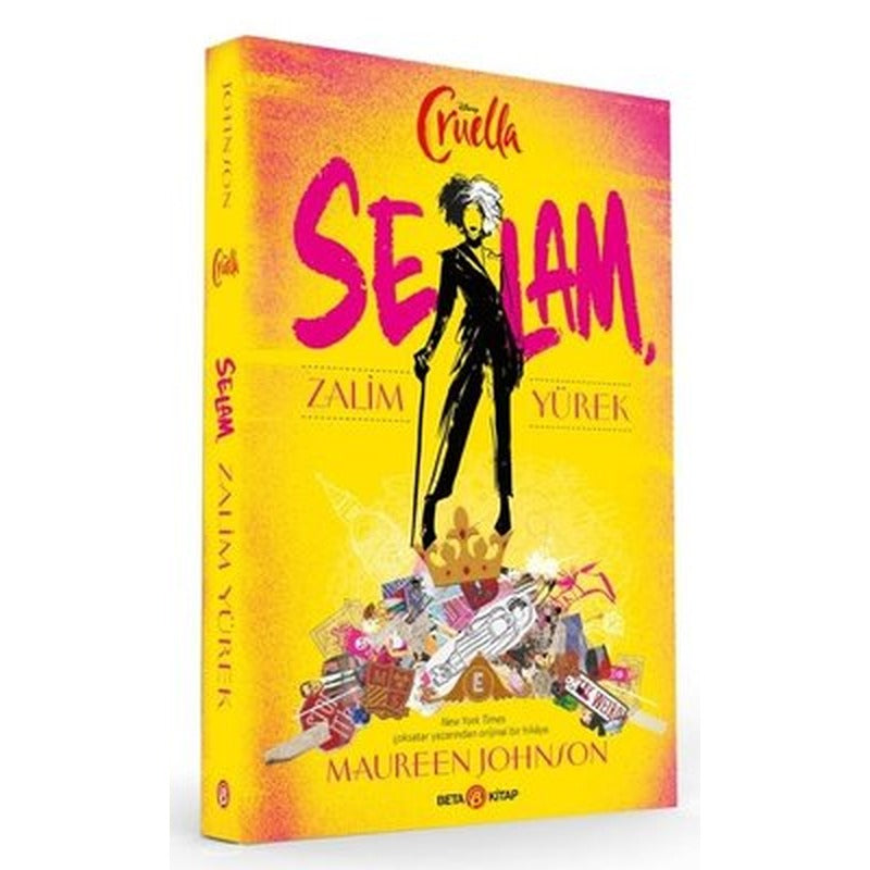 Disney Cruella - Selam Zalim Yürek | Beta Kitap