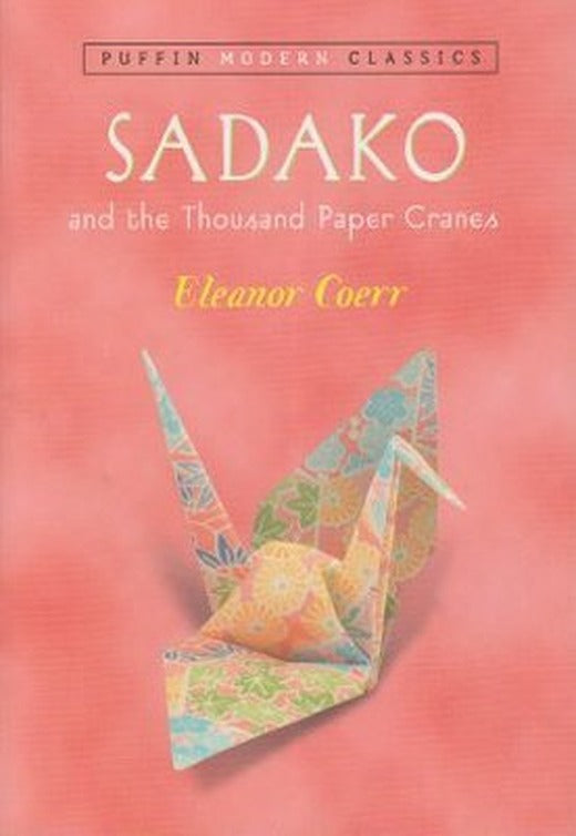 Sadako and the Thousand Paper Cranes | Pearson Education