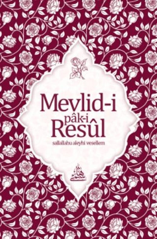 Mevlid-i Pak-i Resul (Osmanlıca)