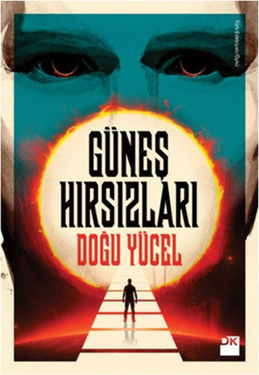 Güneş Hırsızları | Doğan Kitap