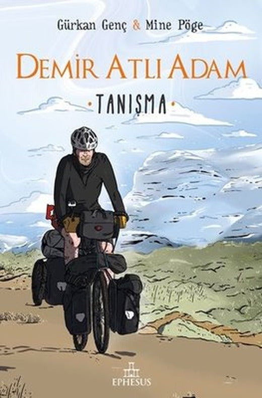 Demir Atlı Adam 1 - Tanışma | Ephesus Yayınları