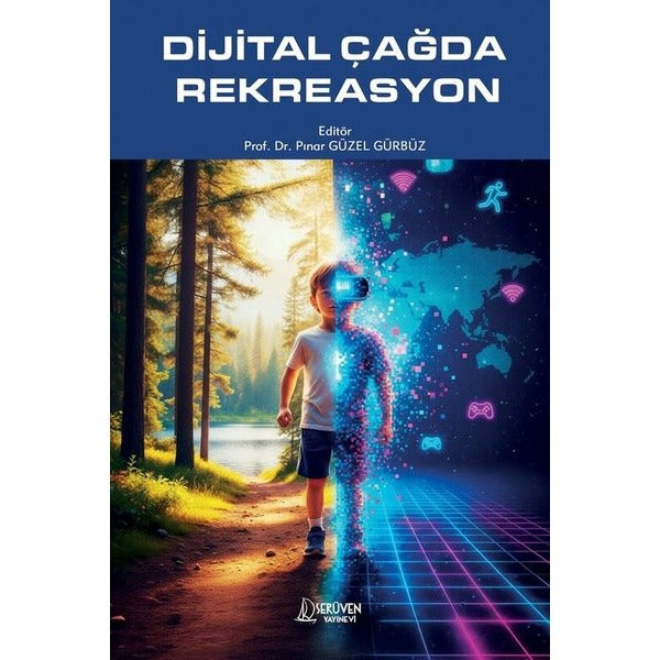 Dijital Çağda Rekreasyon | Serüven Yayınevi (Ciltsiz)