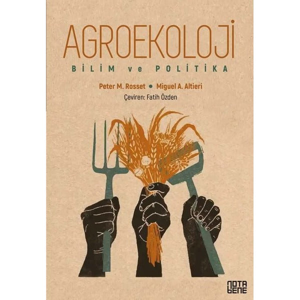 Agroekoloji - Bilim ve Politika | Nota Bene Yayınları (İnce Kapak)
