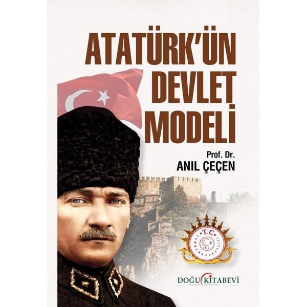 Atatürk'ün Devlet Modeli | Doğu Kitabevi (İnce Kapak)