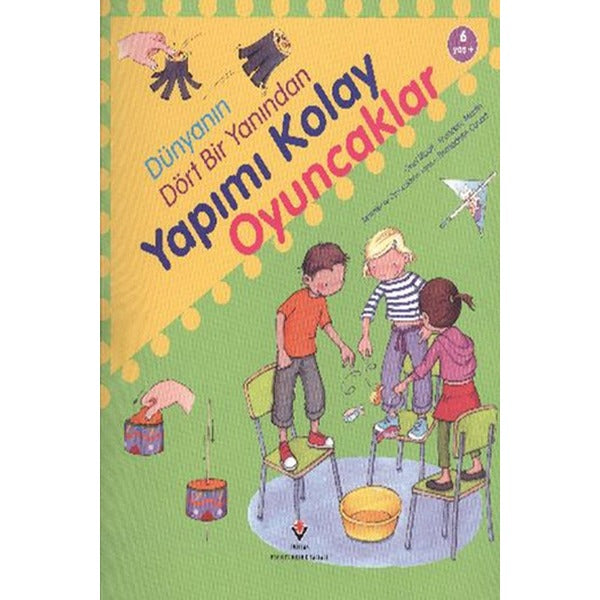 Dünyanın Dört Bir Yanından Yapımı Kolay Oyuncaklar | Tübitak Yayınları