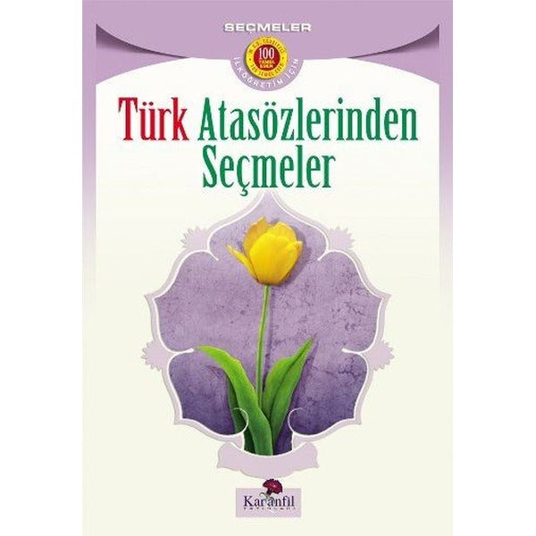 Türk Atasözlerinden Seçmeler | Karanfil Yayınları (Ciltsiz)