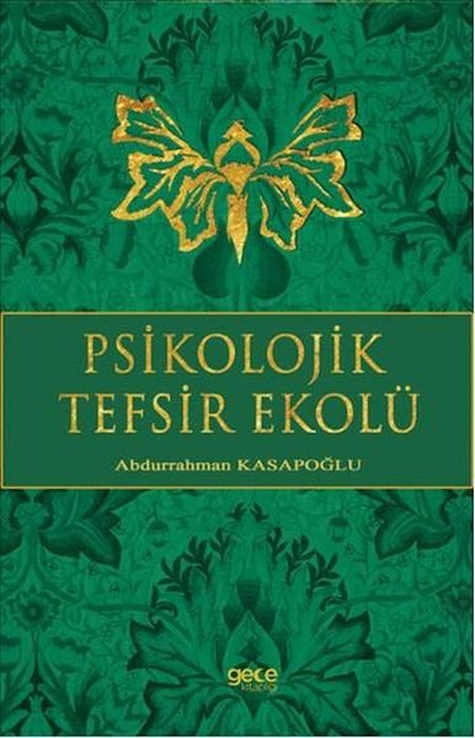 Psikolojik Tesfir Ekolü | Gece Kitaplığı (İnce Kapak)